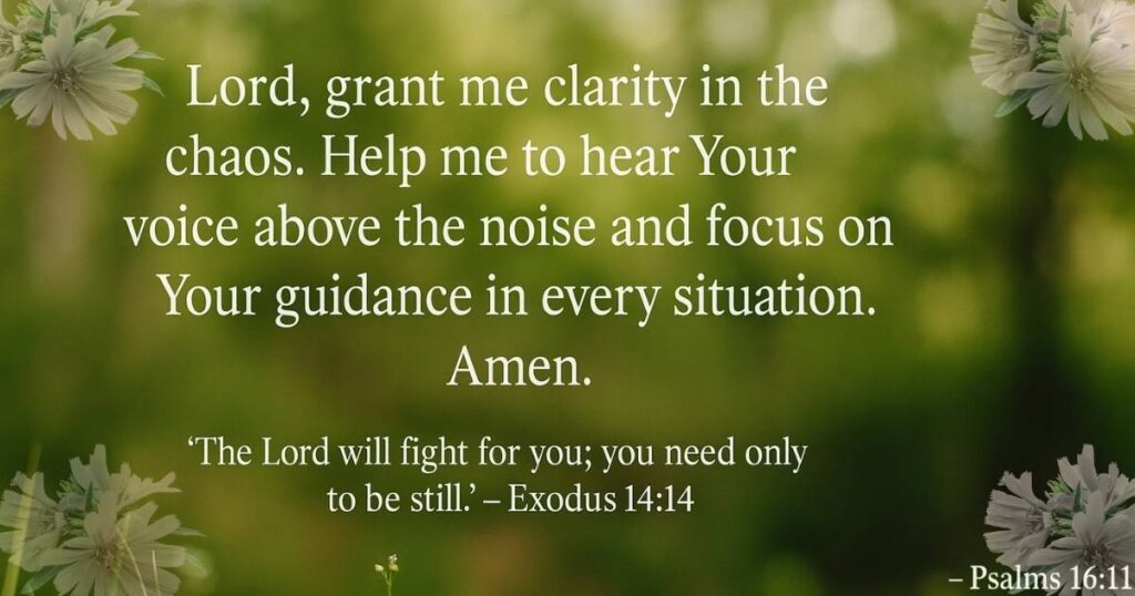 5 Prayer for distractions Clarity, Calm in the Midst of Chaos