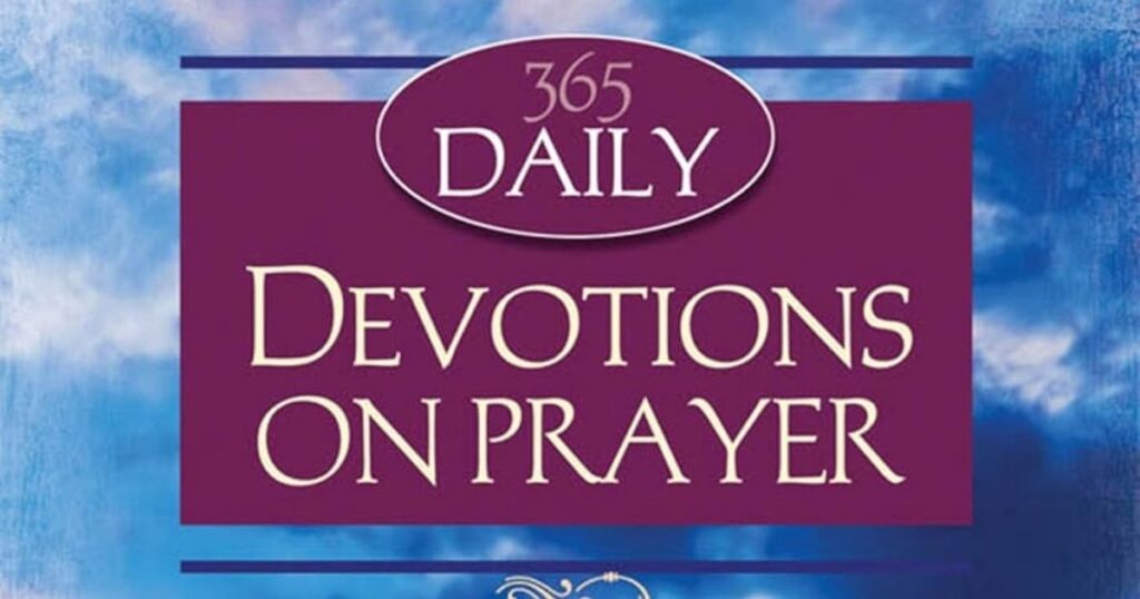 Prayers for Deepening Your Daily Devotion