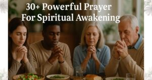 Powerful Prayer For Spiritual Awakening