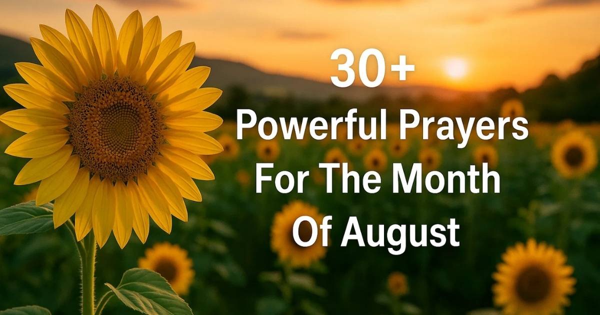 Prayer Points For The Month Of August