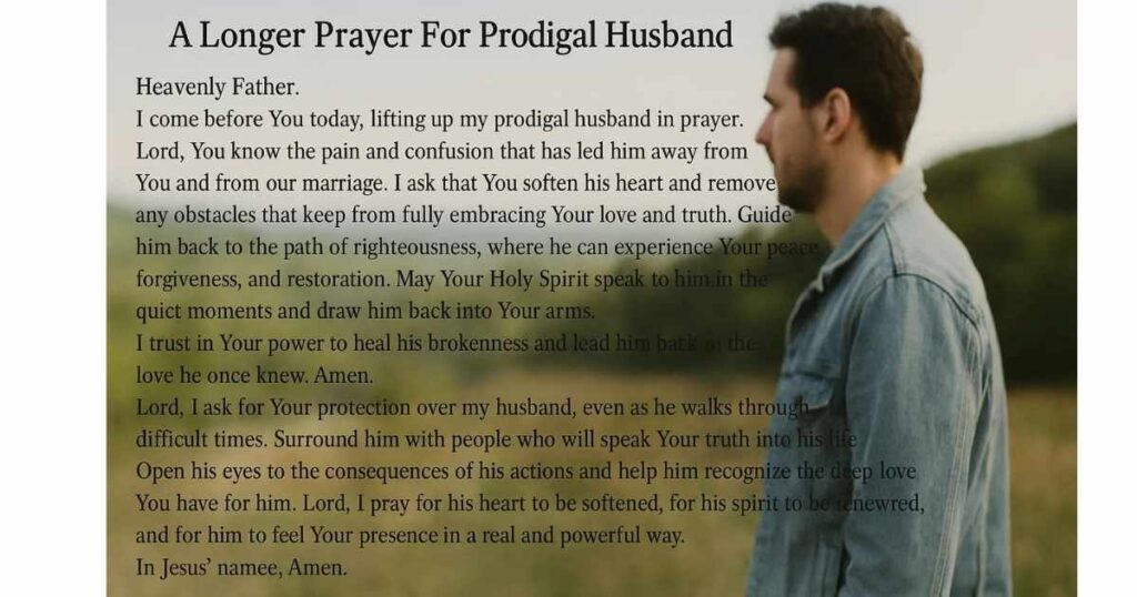 A Longer Prayer For Prodigal Husband