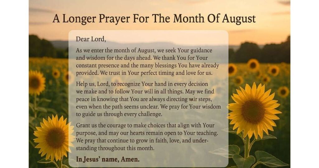 A Longer Prayer For The Month Of August