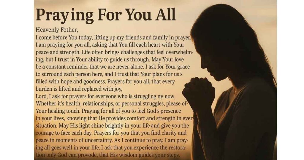 A Longer Praying For You All