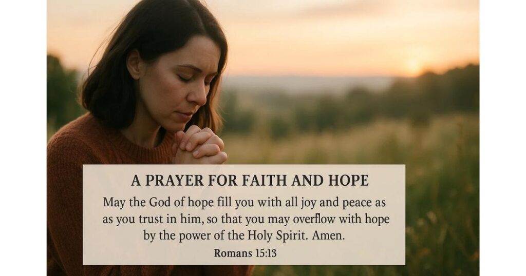 A Prayer for Faith and Hope with Prayer For Friend With Sick Parent