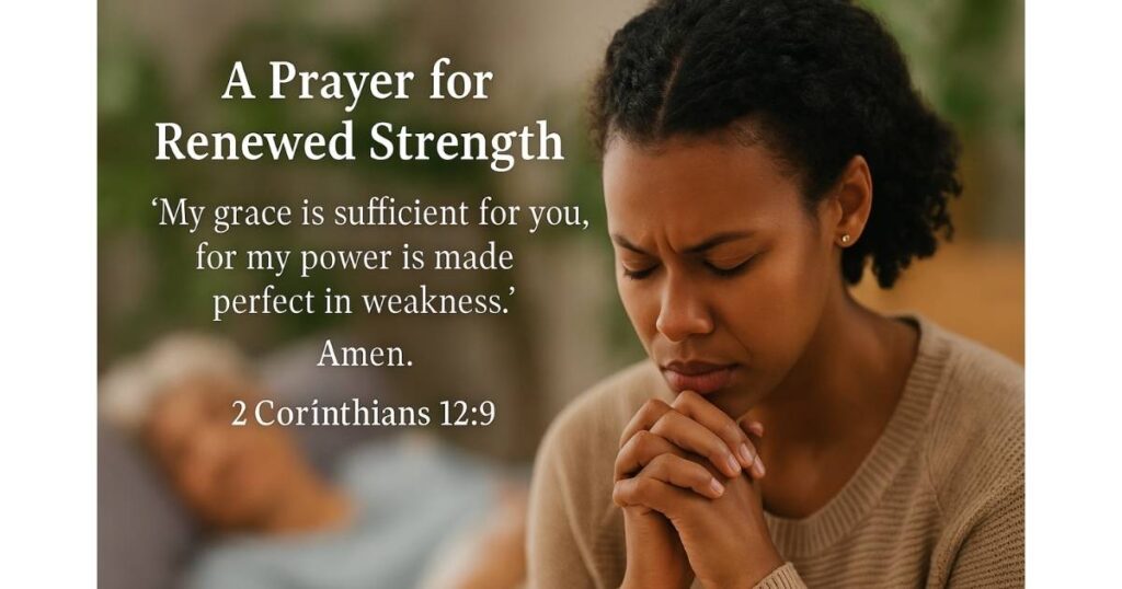 A Prayer for Renewed Strength