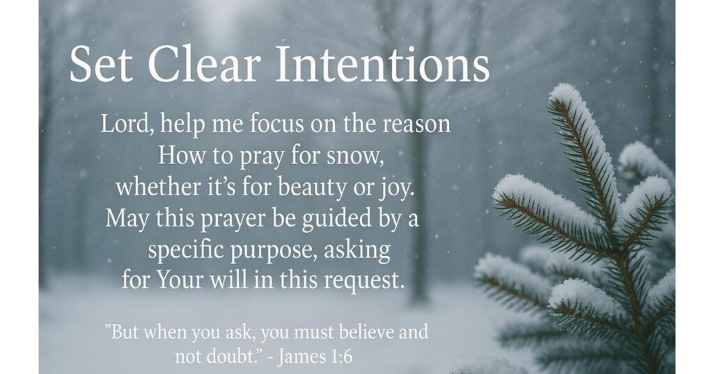 How to Pray for Snow Effectively
