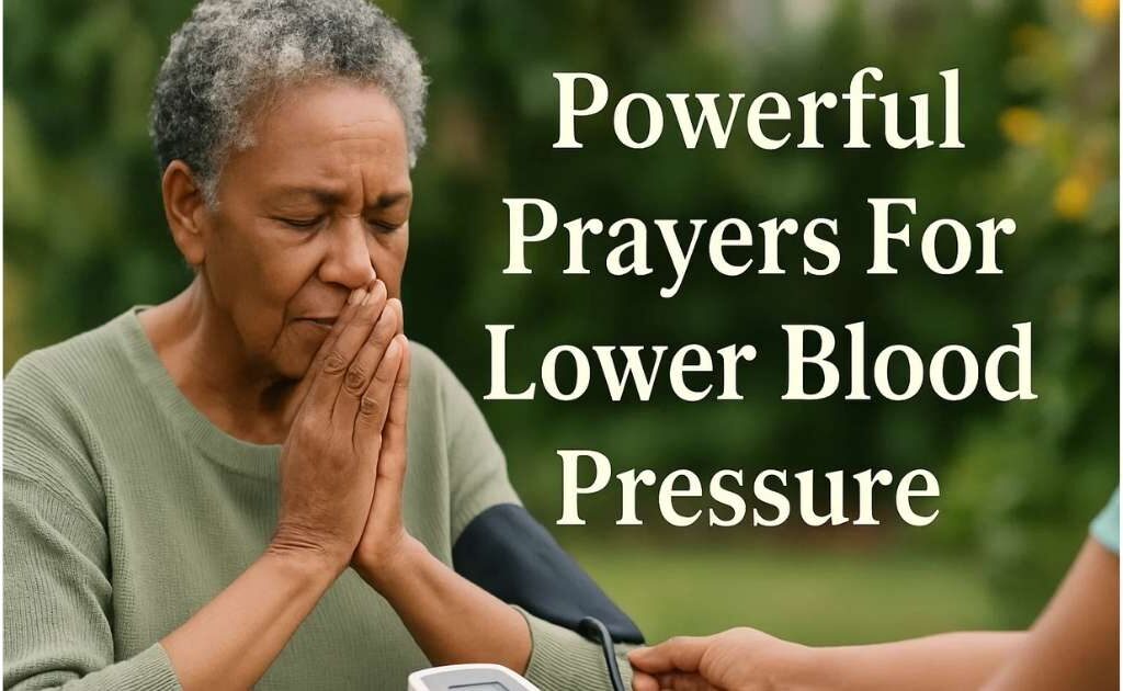 Powerful Prayer To Lower Blood Pressure