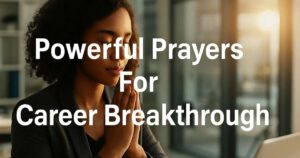 Prayer For Career Breakthrough