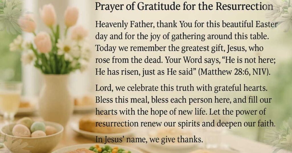 Prayer For Easter Dinner of Gratitude for the Resurrection