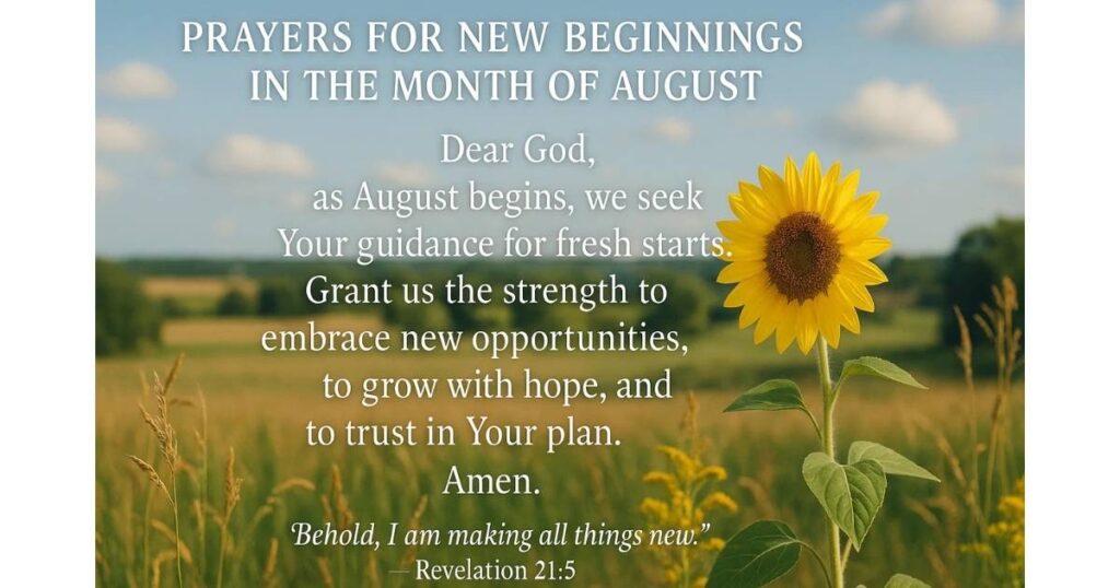New Beginnings in the Prayer Points For The Month Of August