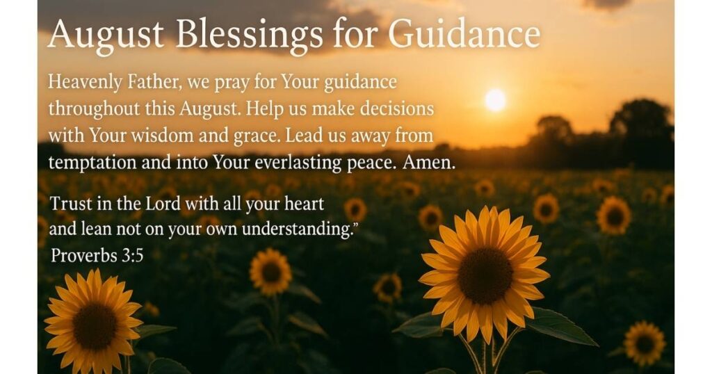 Prayers for Protection and Peace in the Month of August