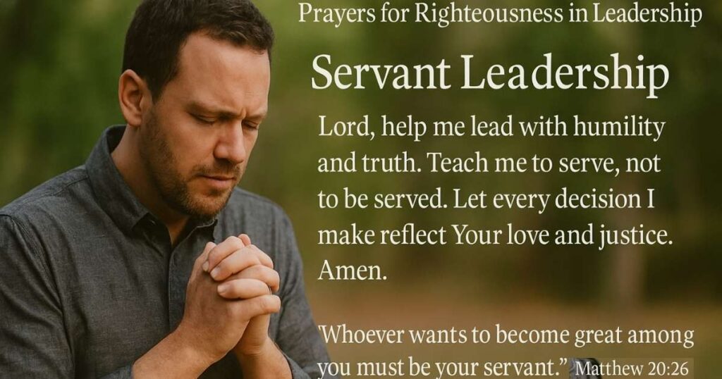 Prayers for Righteousness in Leadership
