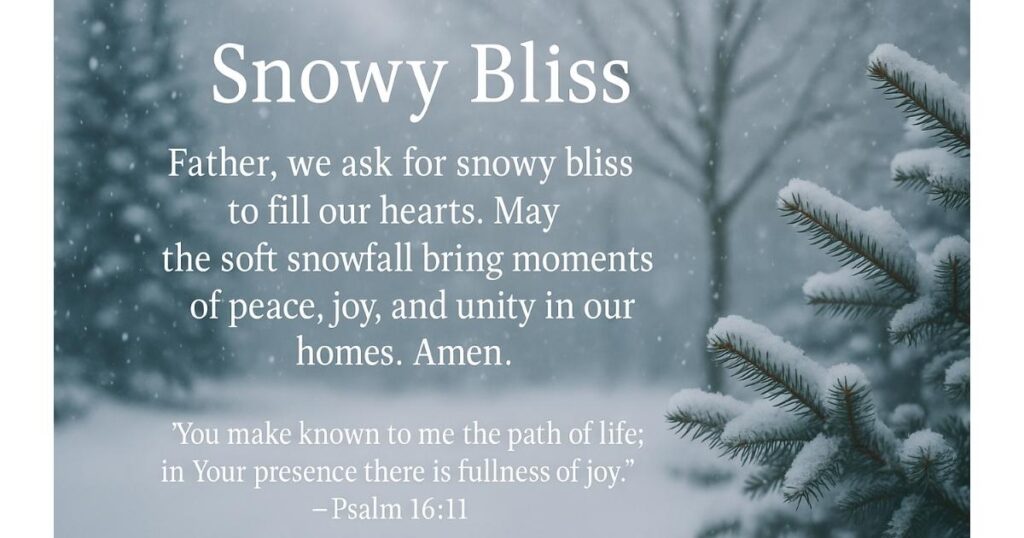 Prayer for Snowy Joy