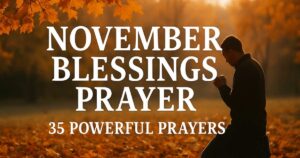 November Blessings Prayer