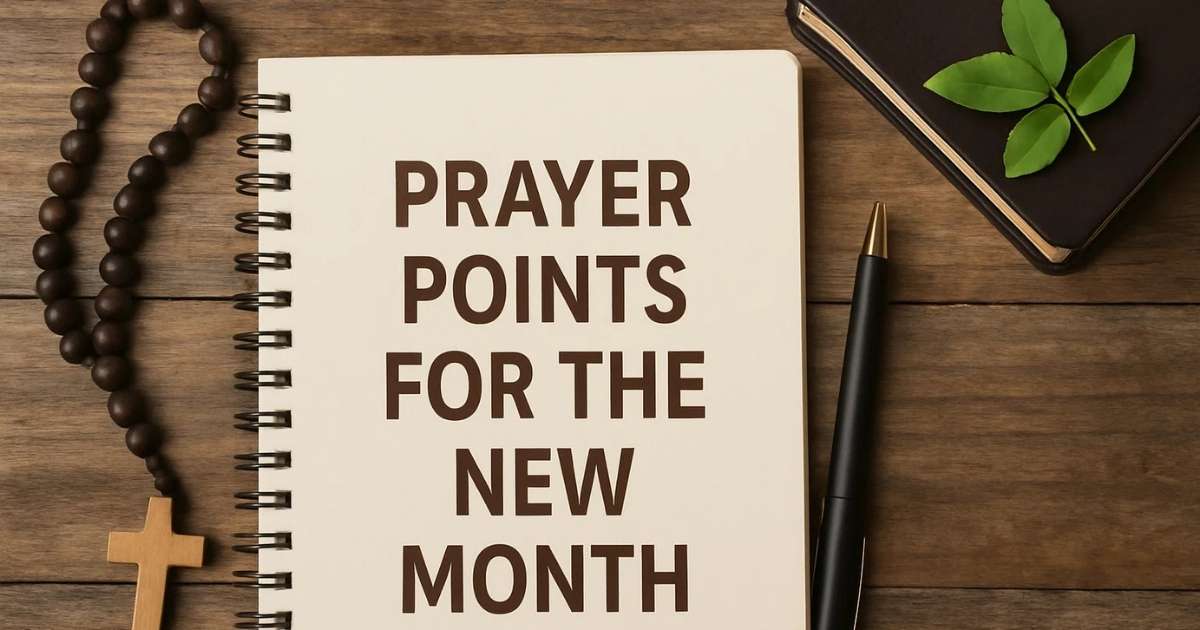 Prayer Points for the New Month