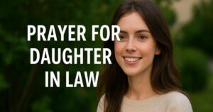 Prayers for Daughter in law